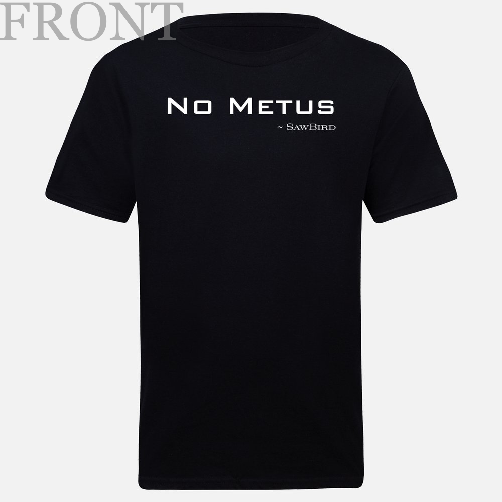 Sawbird "No Metus" T-shirt