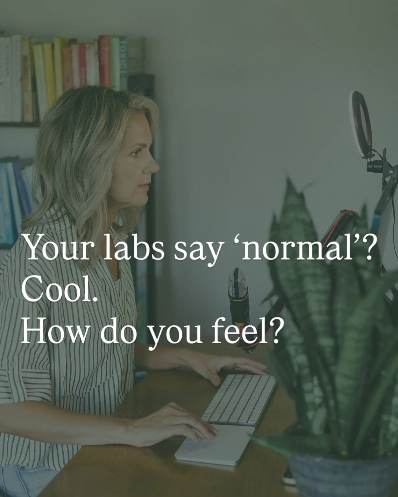 Your labs say &ldquo;normal&rdquo;?
Cool.
How do you feel?

Because normal doesn&rsquo;t mean optimal.

You can have perfect labs and still feel like garbage.

Bloated. 
Exhausted. 
Moody. 
Brain fog that makes you forget what you walked into the roo