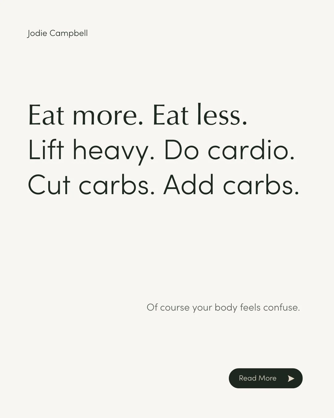 Your body is not confused.
The advice is.

You have been told to eat more, then eat less.
Lift heavier, then swap to more cardio.
Cut all carbs, then add them back for your hormones.

Each new rule asks you to work harder.
Very few ask what your body