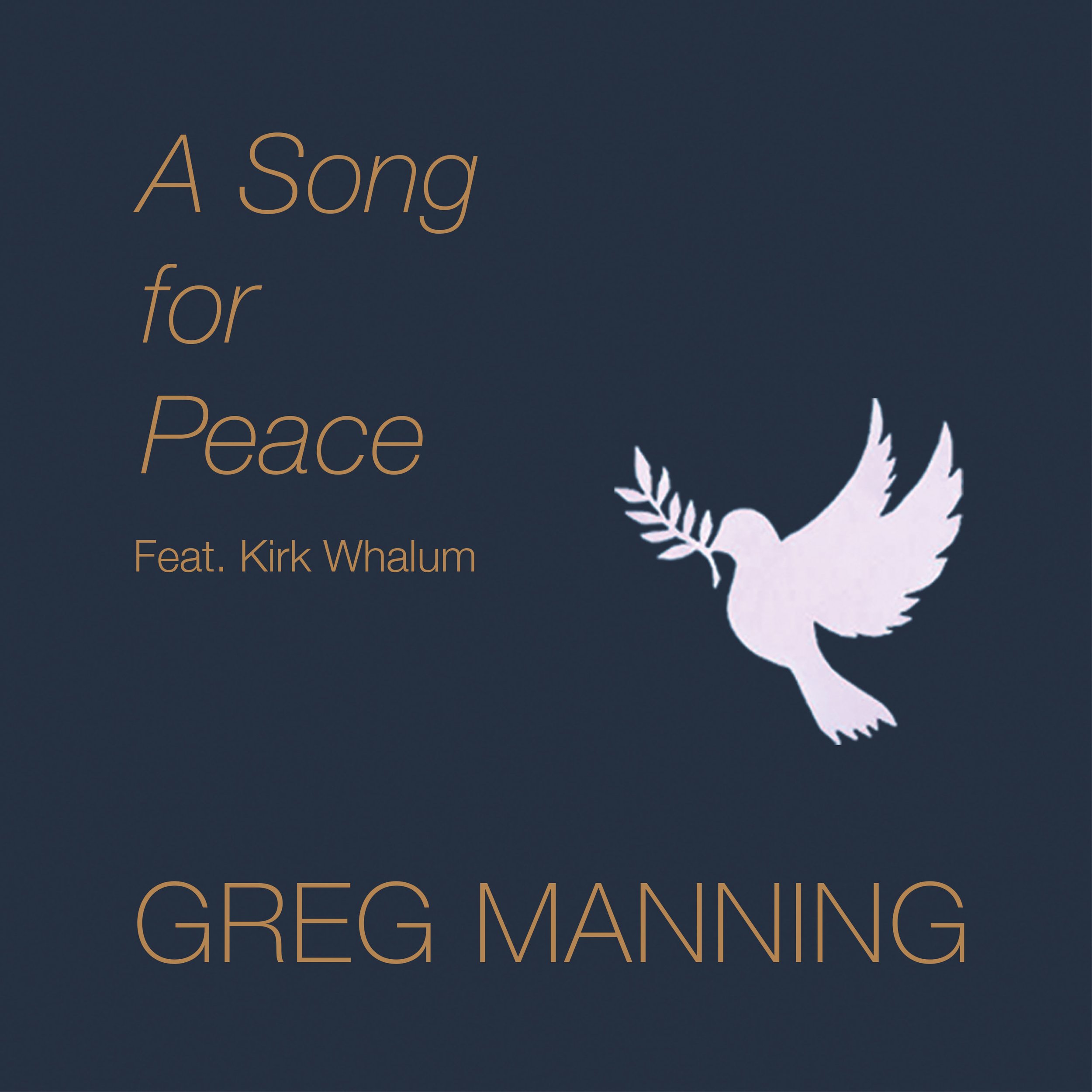 Greg_Manning_A Song for Peace_Original_3000x3000.jpg