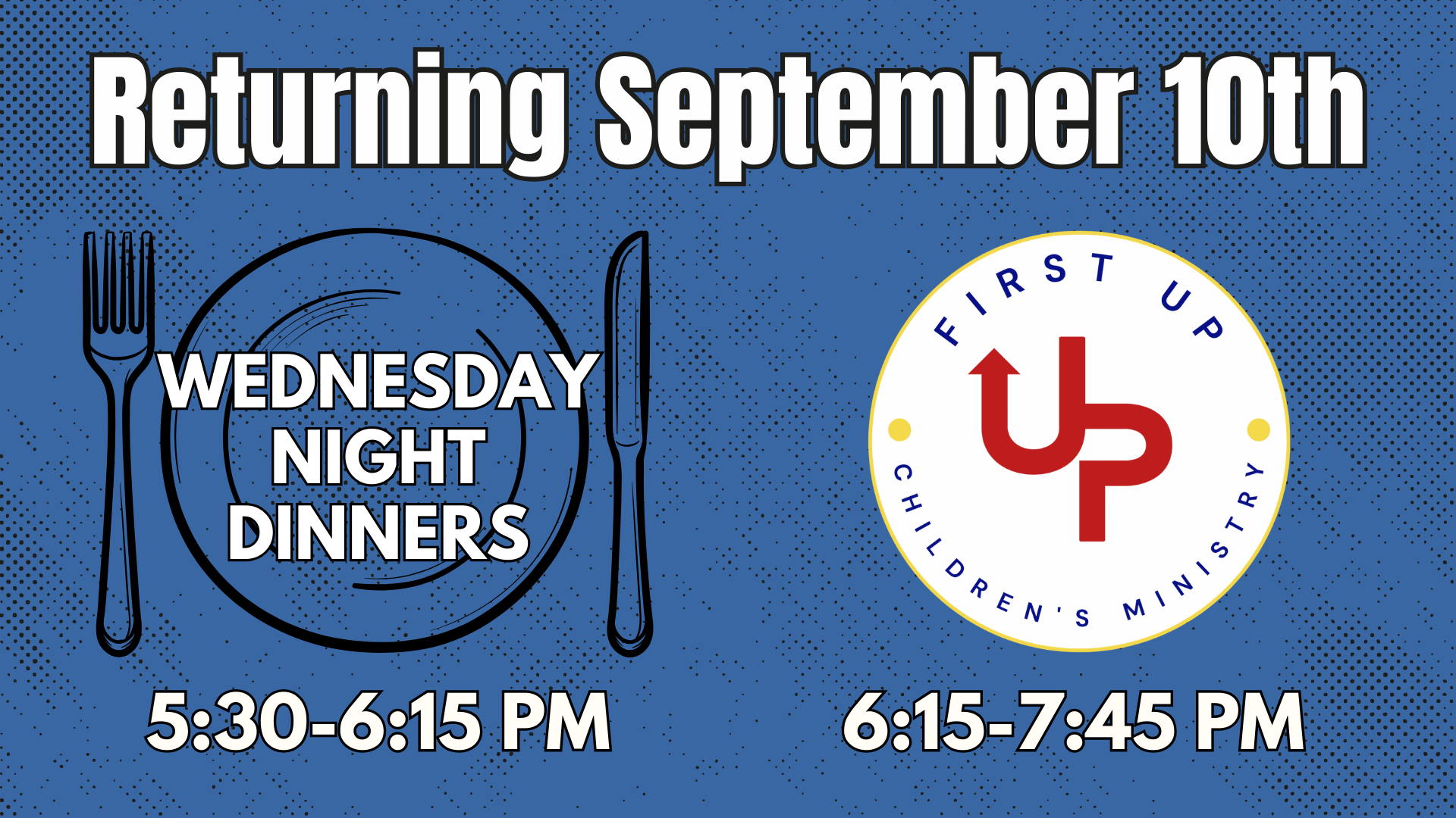 Wednesday Night Dinner & Children's Programming Resumes