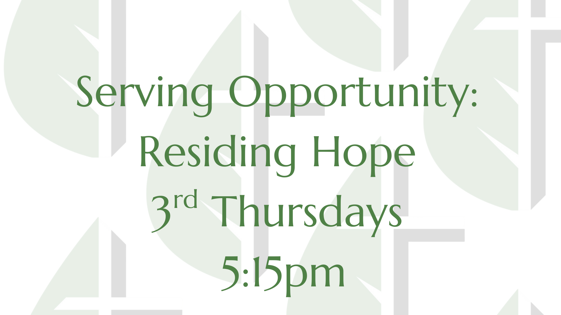 Serving Opportunity: Residing Hope