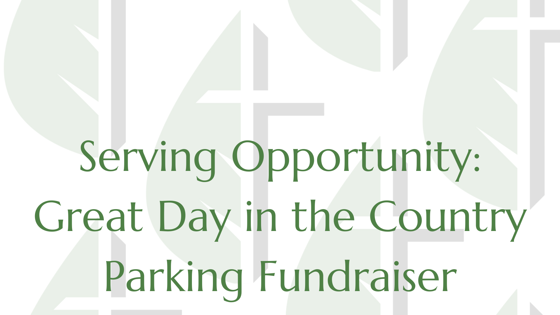 Parking Fundraiser - Great Day in the Country