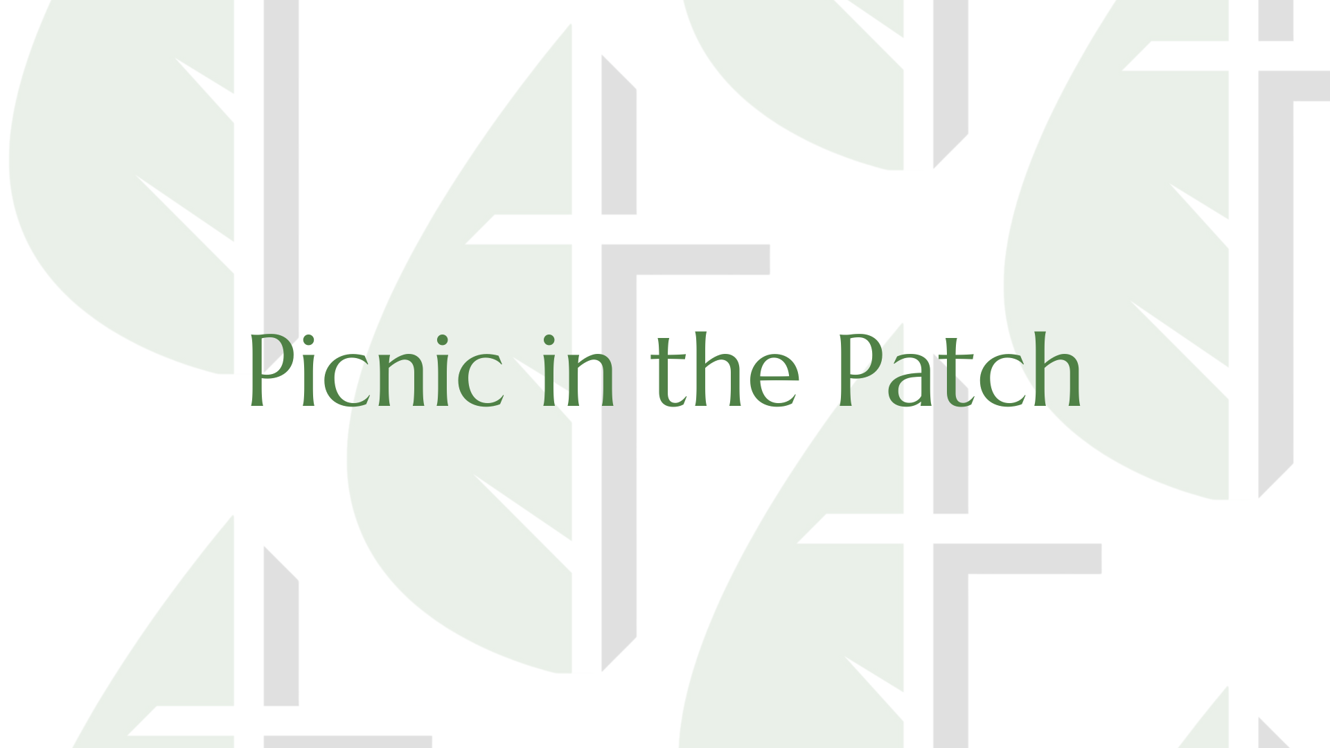 Picnic in the Patch