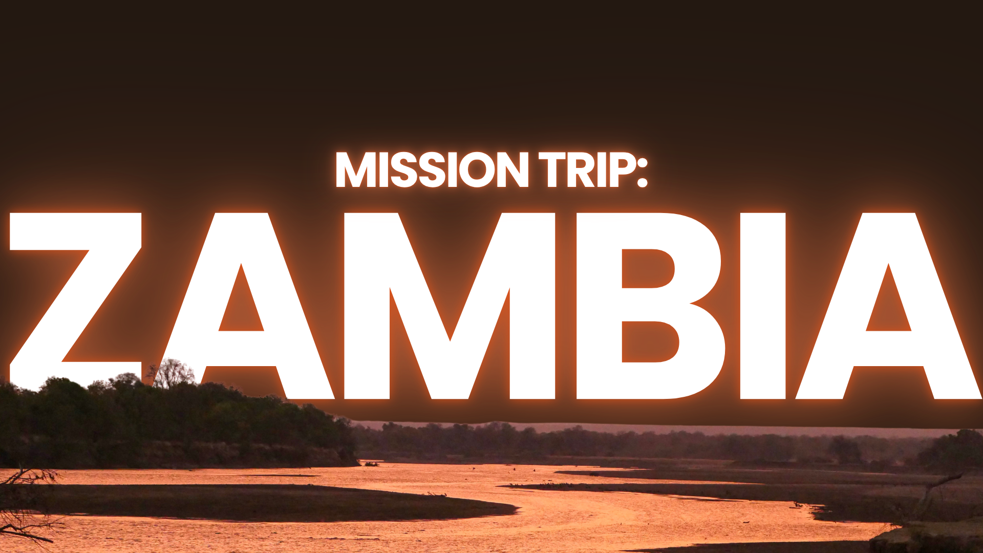 Zambia Mission Trip