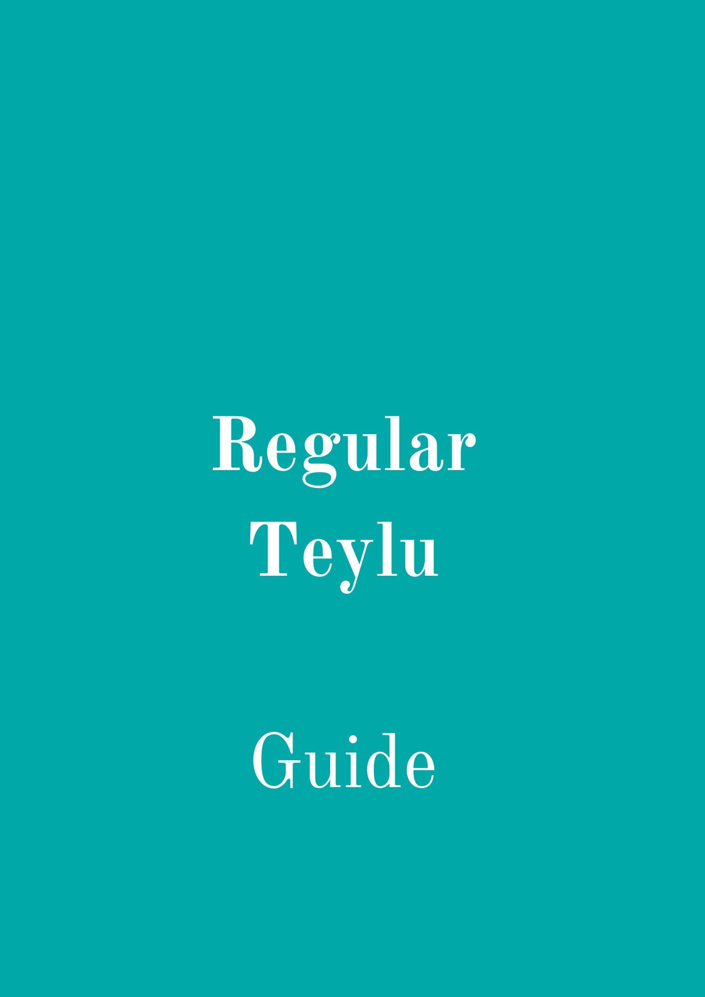 Regular Teylu - Guide