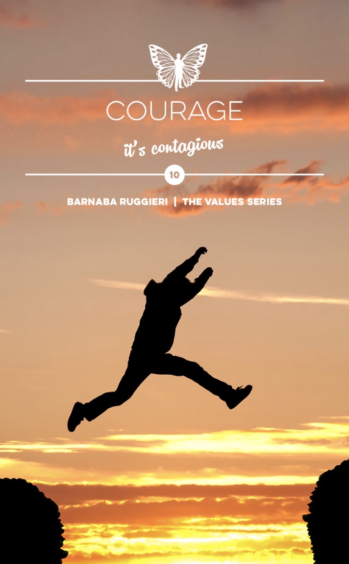Courage: Values Series