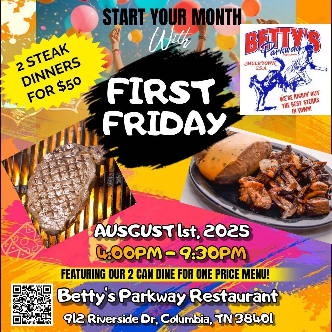 Iₜ'ₛ FIRST FRIDAY ₒₙ Rᵢᵥₑᵣₛᵢdₑ Dᵣᵢᵥₑ ₜₒₒ!!!!!!
The "BEST STEAK IN TOWN" is at Betty's Parkway Restaurant!
T𝐡i𝐬 𝐅r𝐢d𝐚y, 𝐒a𝐭u𝐫d𝐚y & S𝐮n𝐝a𝐲 𝐍i𝐠h𝐭 𝐢s 2 f𝐨r 3𝟎/𝟑8/5𝟎
Get 2 dinners for only $30.00/$38.00/$50.00
Choose from