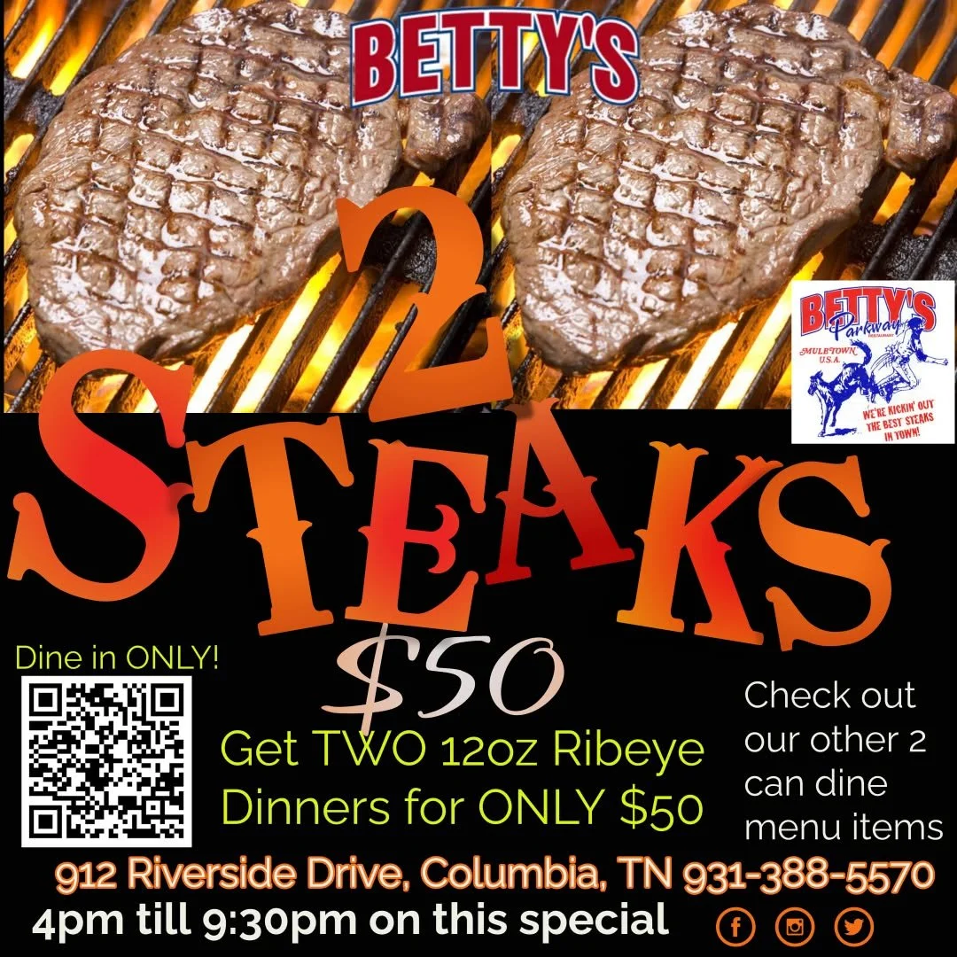 The "BEST STEAK IN TOWN" is at Betty's Parkway Restaurant!
This SUNDAY SUNDAY SUNDAY Night is 2 for 30/38/50
Get 2 dinners for only $30.00/$38.00/$50.00
Choose from
12oz Ribeye Steak, Beef Tips, Hamburger Steak, Pork Chops, 10 piece Shrimp,