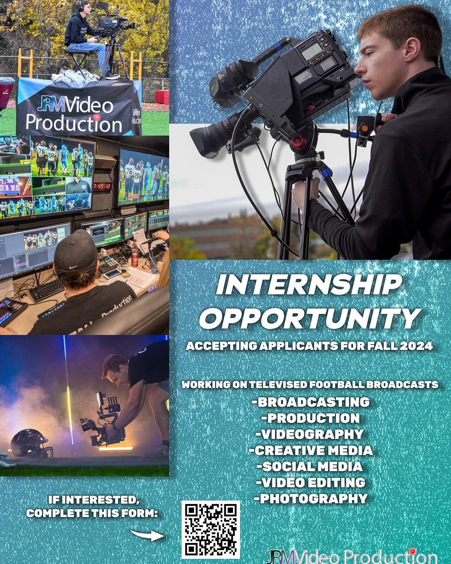 Kickoff your career in sports multimedia with JRM Video!

We&rsquo;re looking for interested college applicants for our 2024 Fall internships. See flyer below for more details. 

Interested applicants apply via QR Code Link.