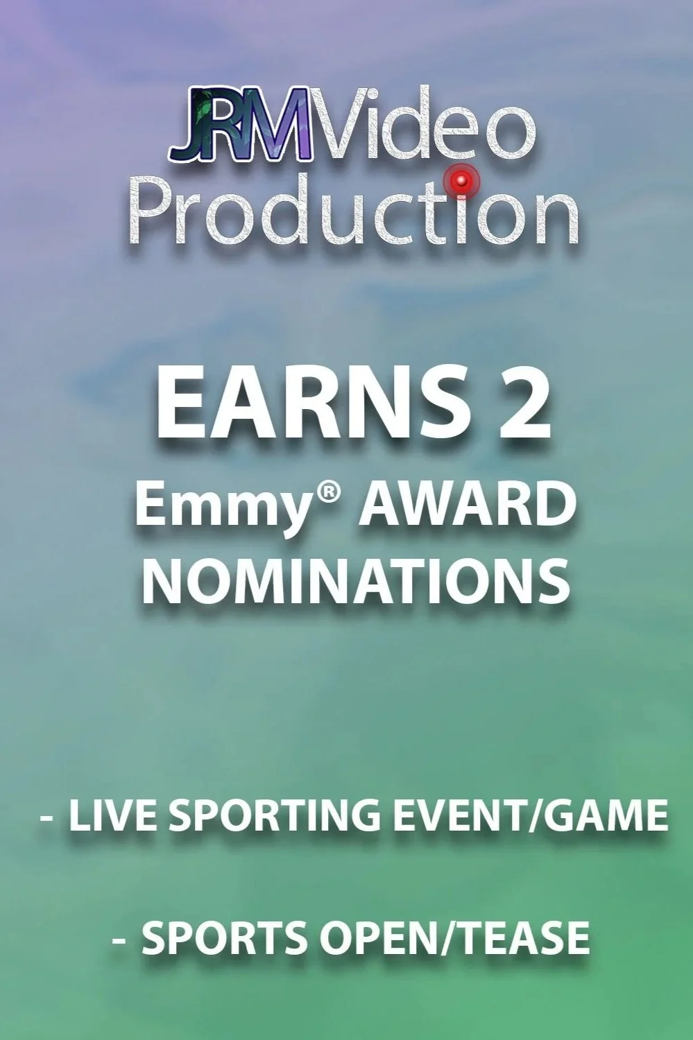 JRM Video Production Earns 2 Emmy® Award Nominations