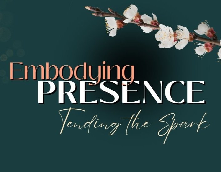 EmbodyingPresenceRetreat_Spring2025_banner2.jpg