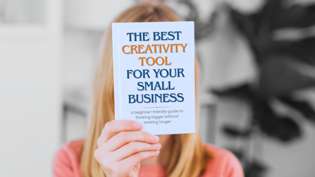 The Best Creativity Tool for Your Small Business 