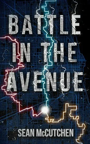 Book cover titled 'Battle in the Avenue' by Sean McCutchen, featuring a dark city map with neon lightning bolts drawing attention to the title.
