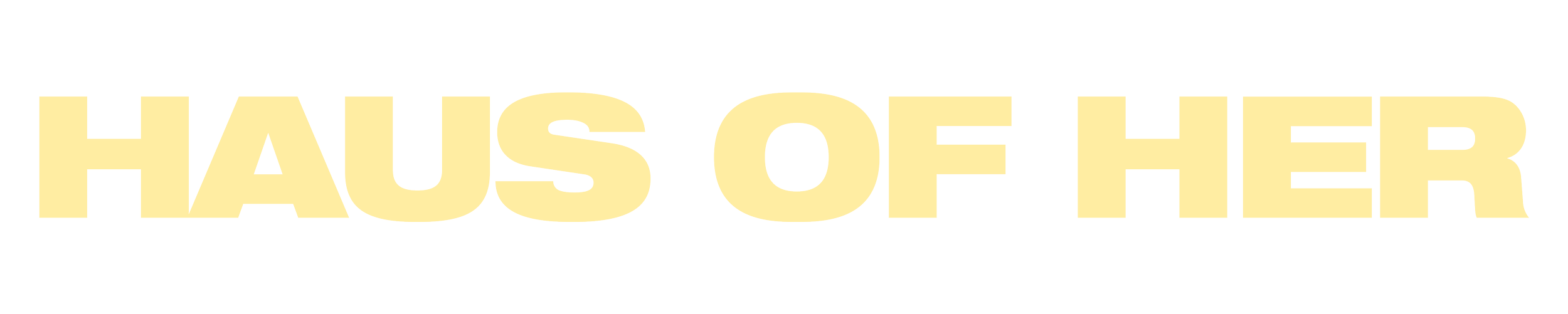 Text reading 'Haus of Her' in large, pale yellow letters.