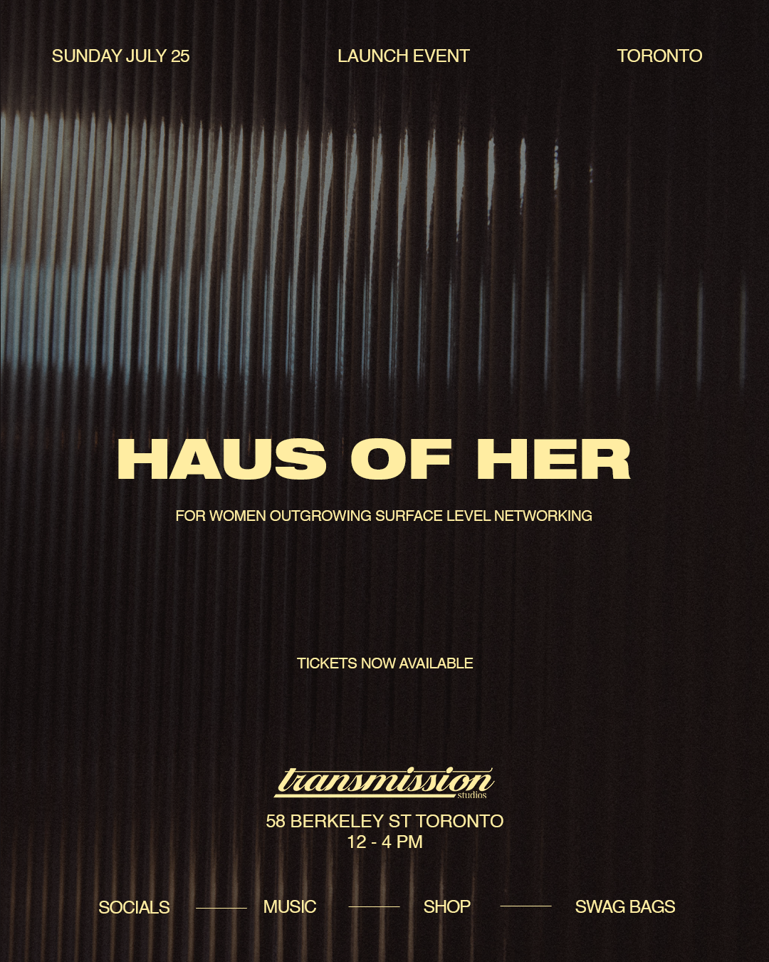 SATURDAY JULY 25 HAUS OF HER ADMISSION TICKET