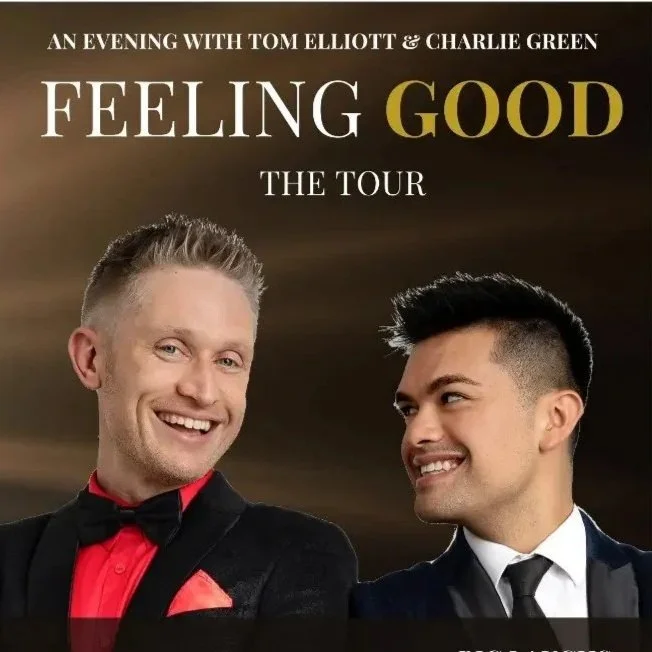 Feel Good Tour - Tom Elliot and Charlie Green