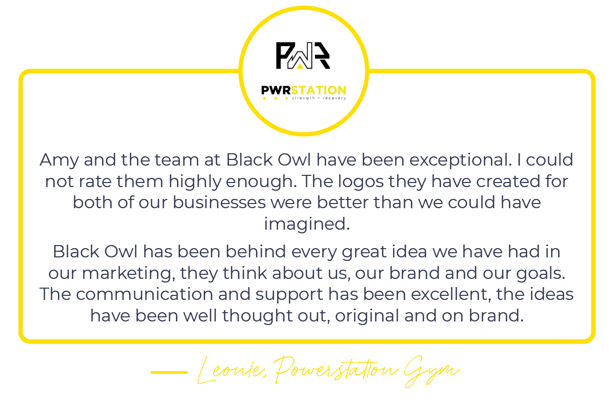 Testimonial from Powerstation Gym praising Black Owl for their exceptional logo design and marketing ideas, emphasizing their communication and support. Includes Powerstation Gym's logo and design elements in yellow and black.