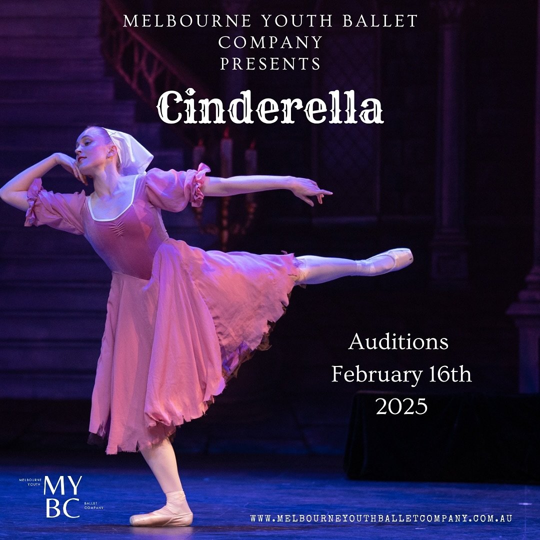 ✨ Auditions applications are open for Melbourne Youth Ballet Company&rsquo;s 2025 Season of Cinderella! ✨

Join us for a magical season as we bring the timeless story of Cinderella to the stage. Auditions will be held on February 16th, 2025. 

📅 Sav
