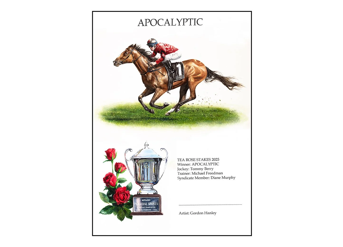 Apocalyptic II- Tea Rose Stakes Winner - 42cm x 29cm watercolour print. For syndicate owners of Apocalypse! This is a portrait format version of your winning horse. Prints available - contact Morpeth Gallery for details