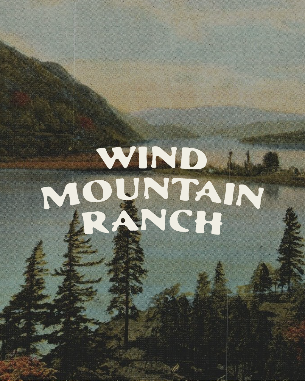 * Wind Mountain Ranch // Designer: Cheyne Brooking