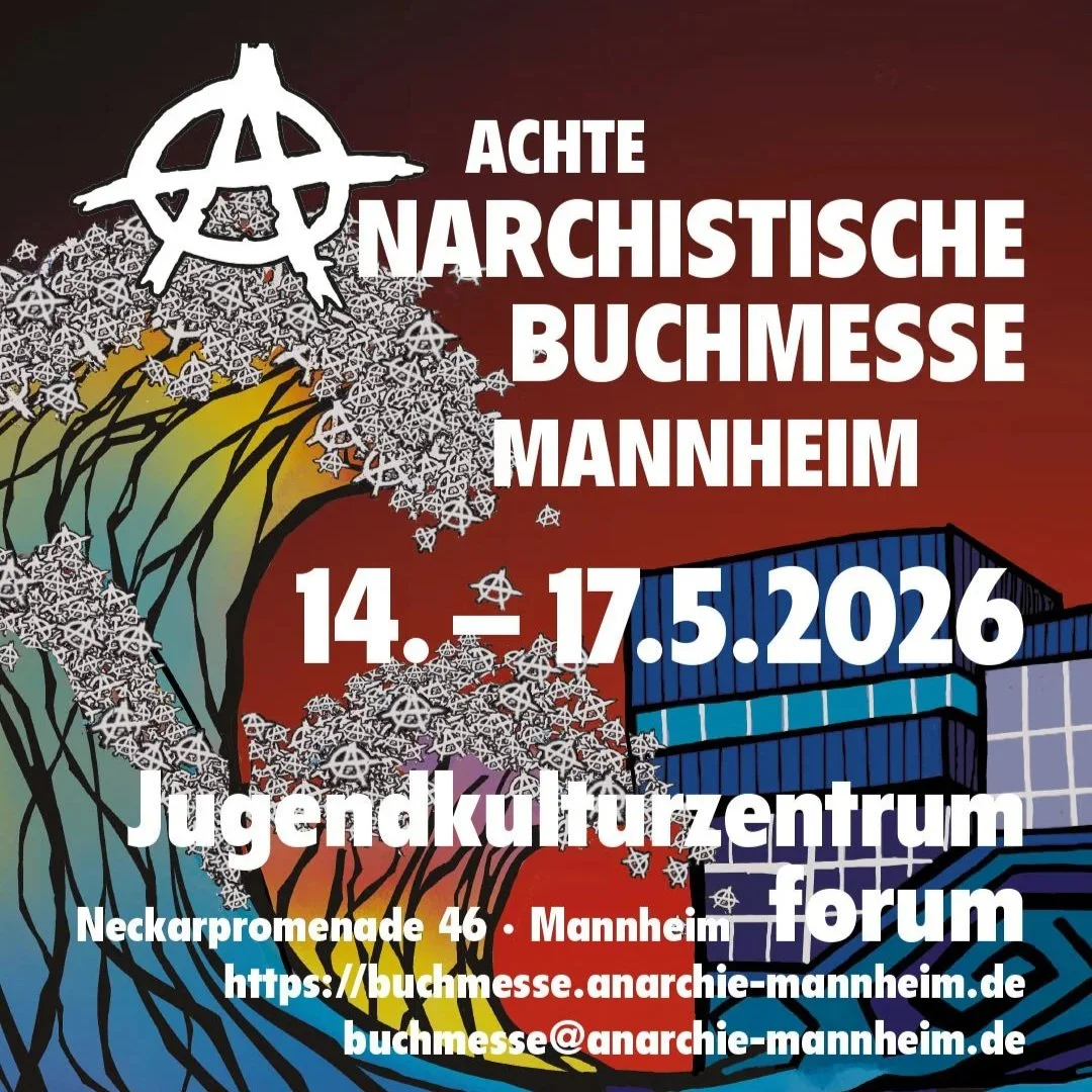 Achte Anarchistische Buchmesse Mannheim