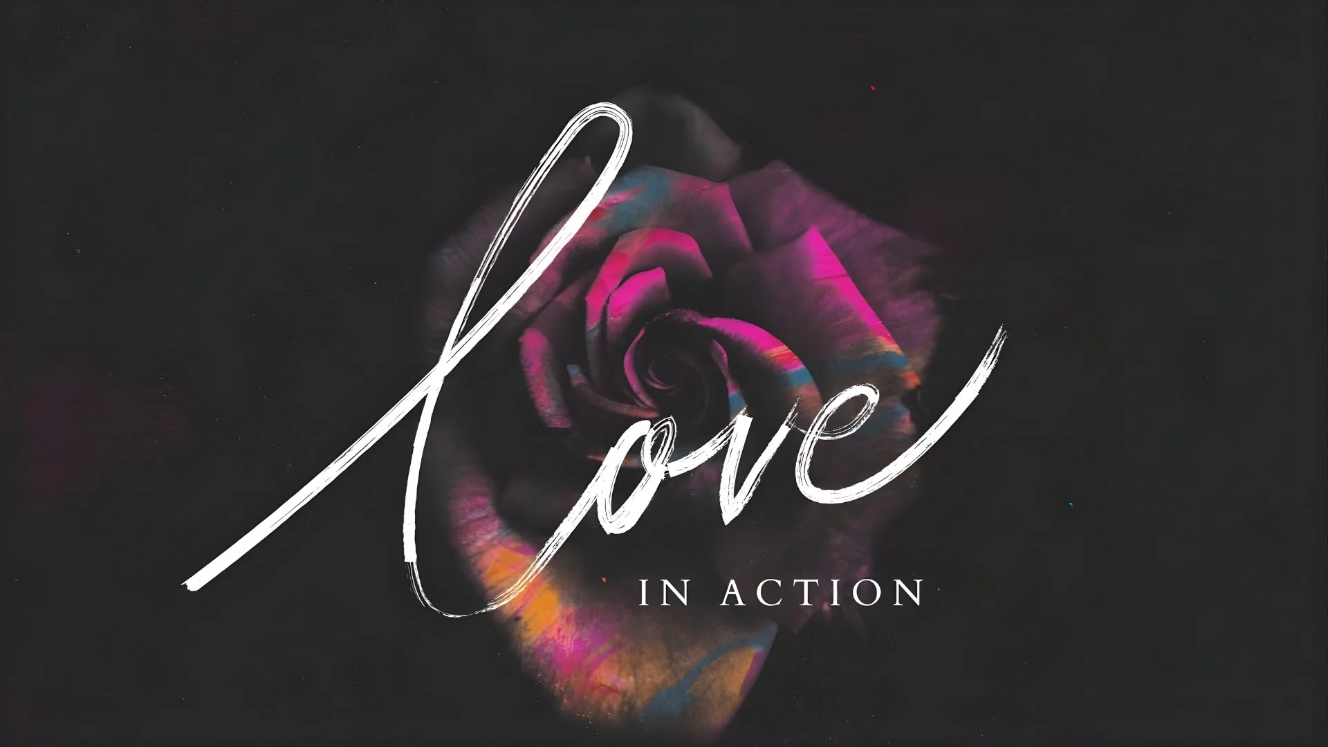 Love In Action (1 John 3:11-24)