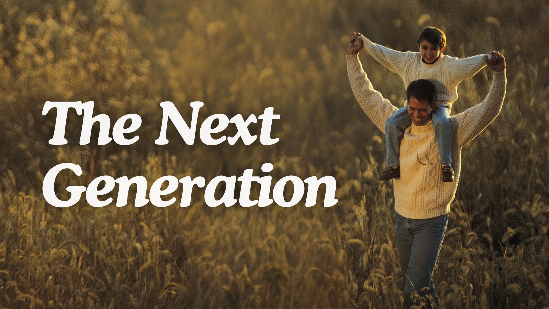 The Next Generation (Psalm 78)