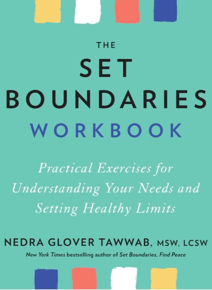 The Set Boundaries Workbook