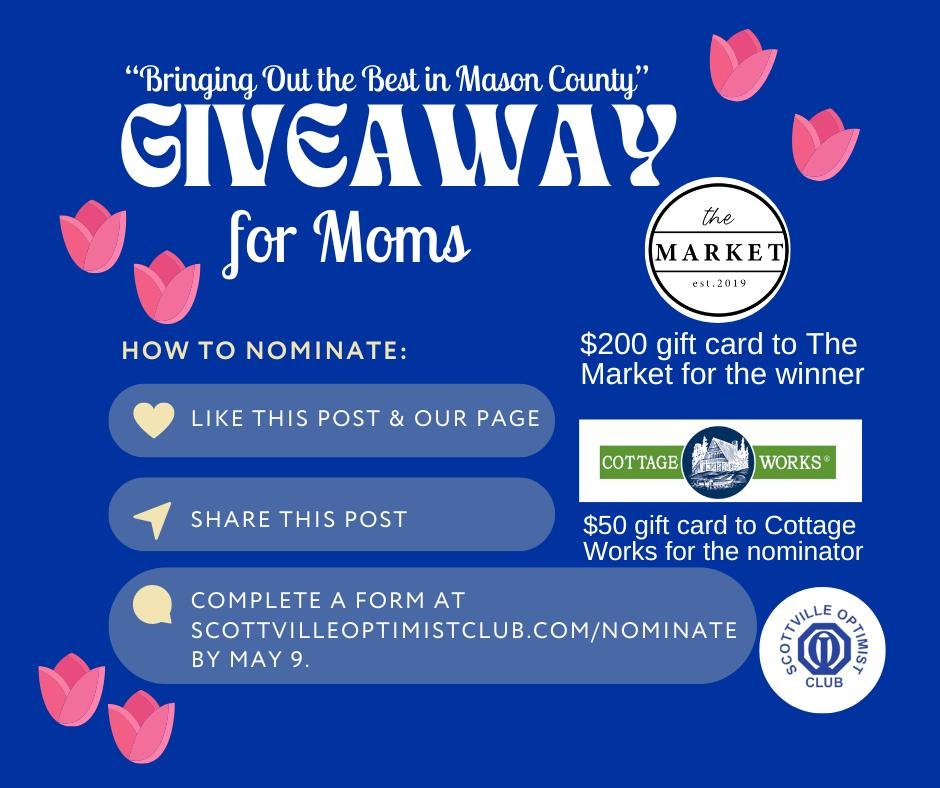 Have you nominated a local mom yet? 

This is your chance to show your appreciation for the mothers who help make a difference in our community. The mom could win a $200 gift card to The Market  and you could win a $50 gift card to Cottage Works . 


