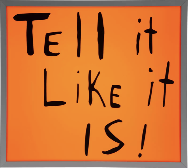 Sam Durant, Tell It Like It Is