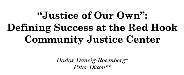 “Justice of Our Own”: Defining Success at the Red Hook Community Justice Center