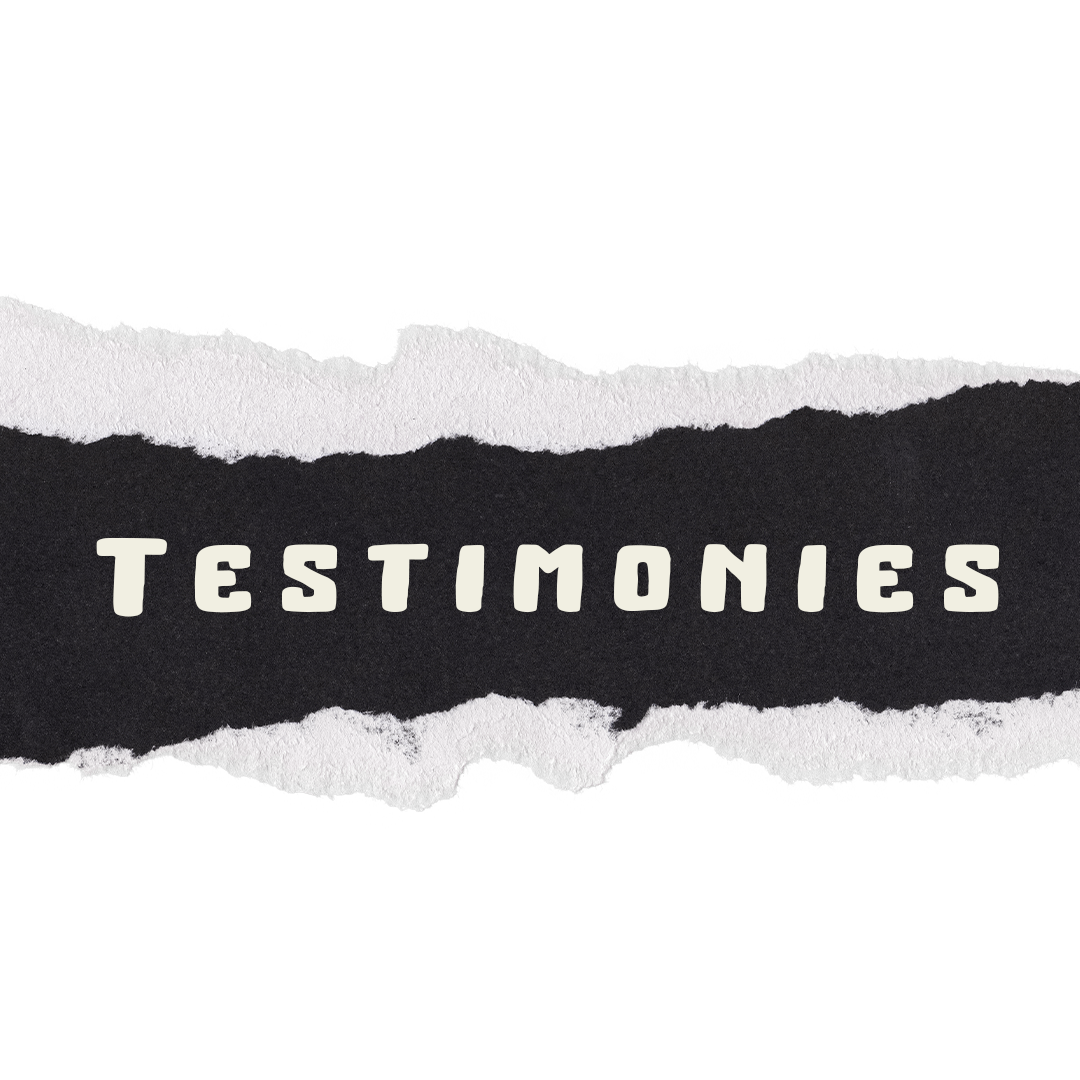 TESTIMONIES
