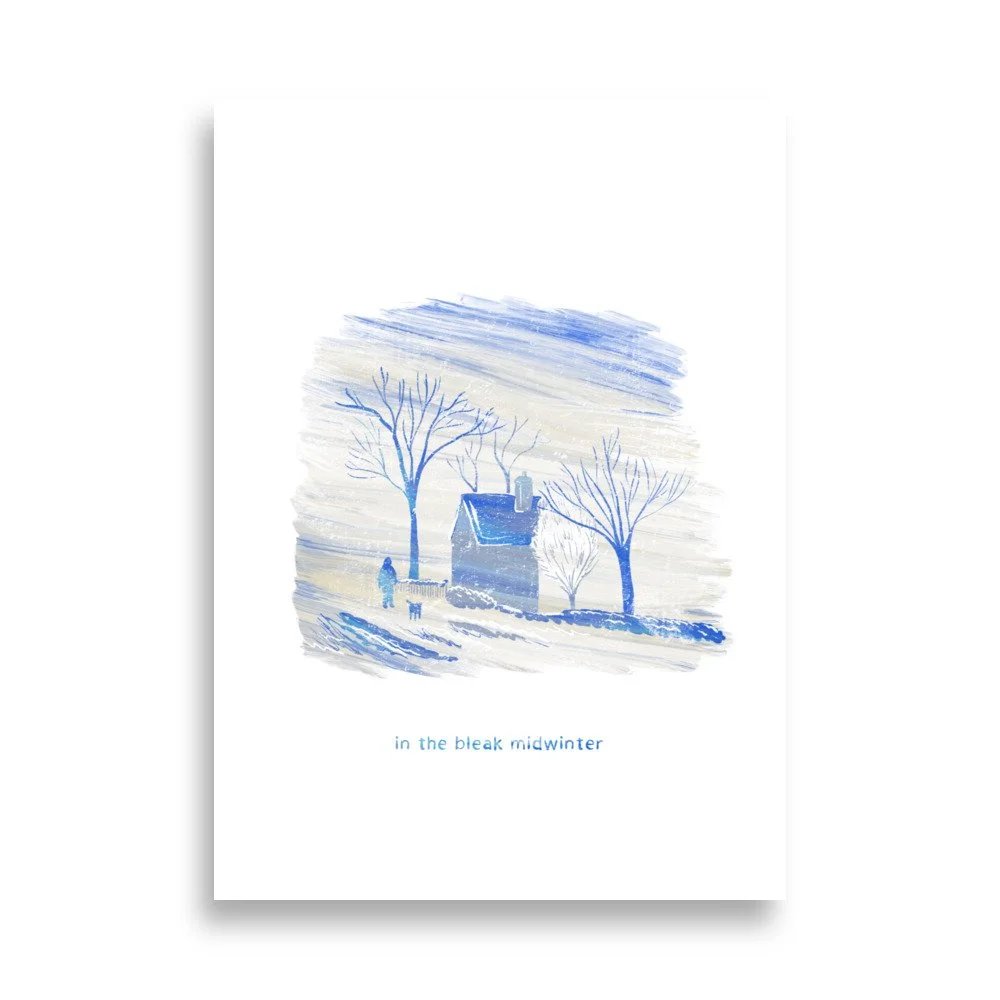 In the bleak midwinter print