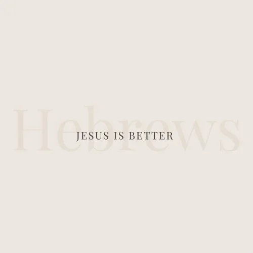 Hebrews #12 // Out With the Old, In With the New episode artwork