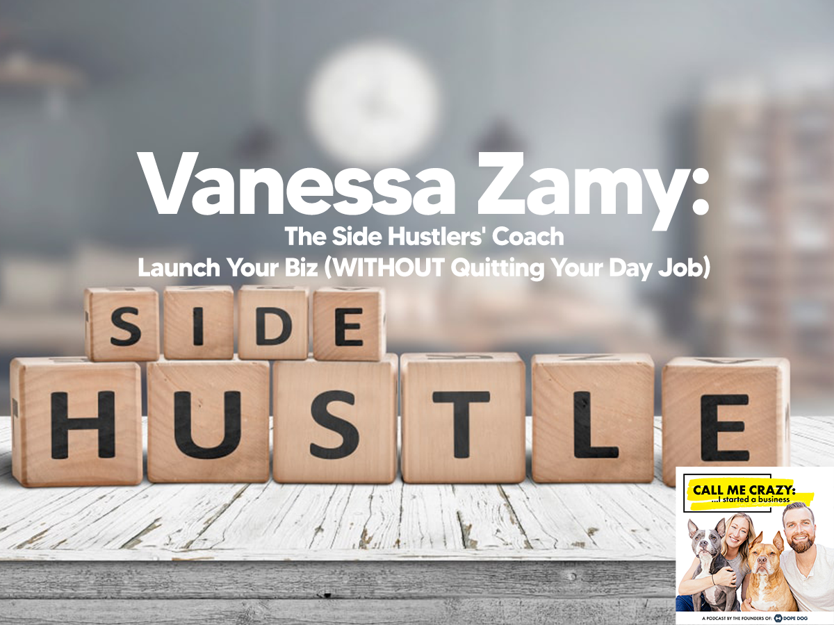 The Side Hustlers' Coach: Vanessa Zamy