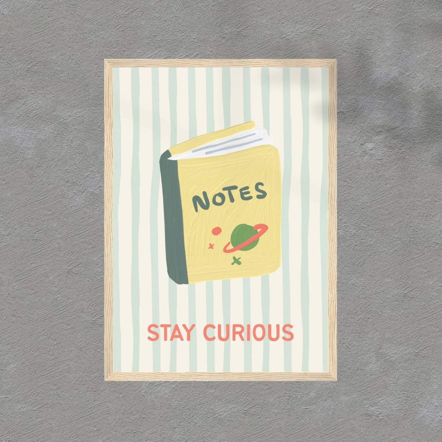 Stay curious | wooden framed wall art