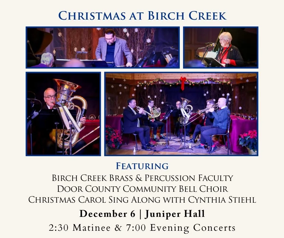🎄✨ Get ready for one of Birch Creek&rsquo;s most cherished holiday traditions! Join us for the annual Christmas Concerts on Saturday, December 6 in Juniper Hall, featuring Symphony and Percussion faculty, the Door County Community Handbell Choir, an