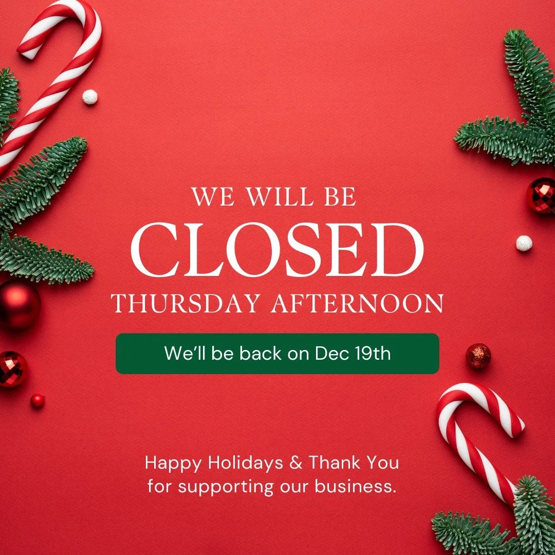 🎉 Holiday Office Closure Alert! 🎉

Please note that our office will be closing early at 12:00 PM (Noon) on Thursday, December 18th, for a staff holiday gathering.

We will reopen for regular business hours on Friday morning, December 19th, at 9:00 