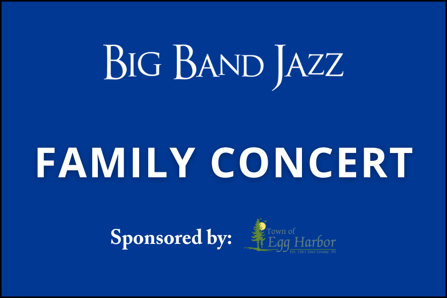 Big Band Jazz I Family Concert