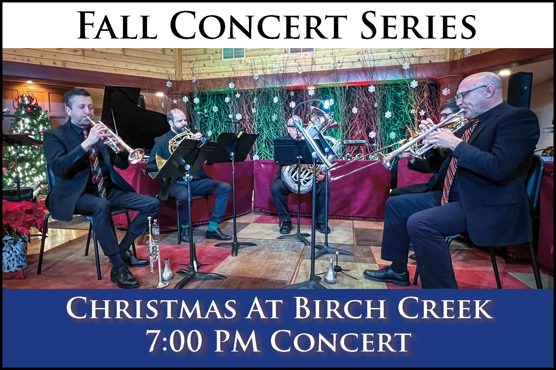 Christmas at Birch Creek Evening Concert 
