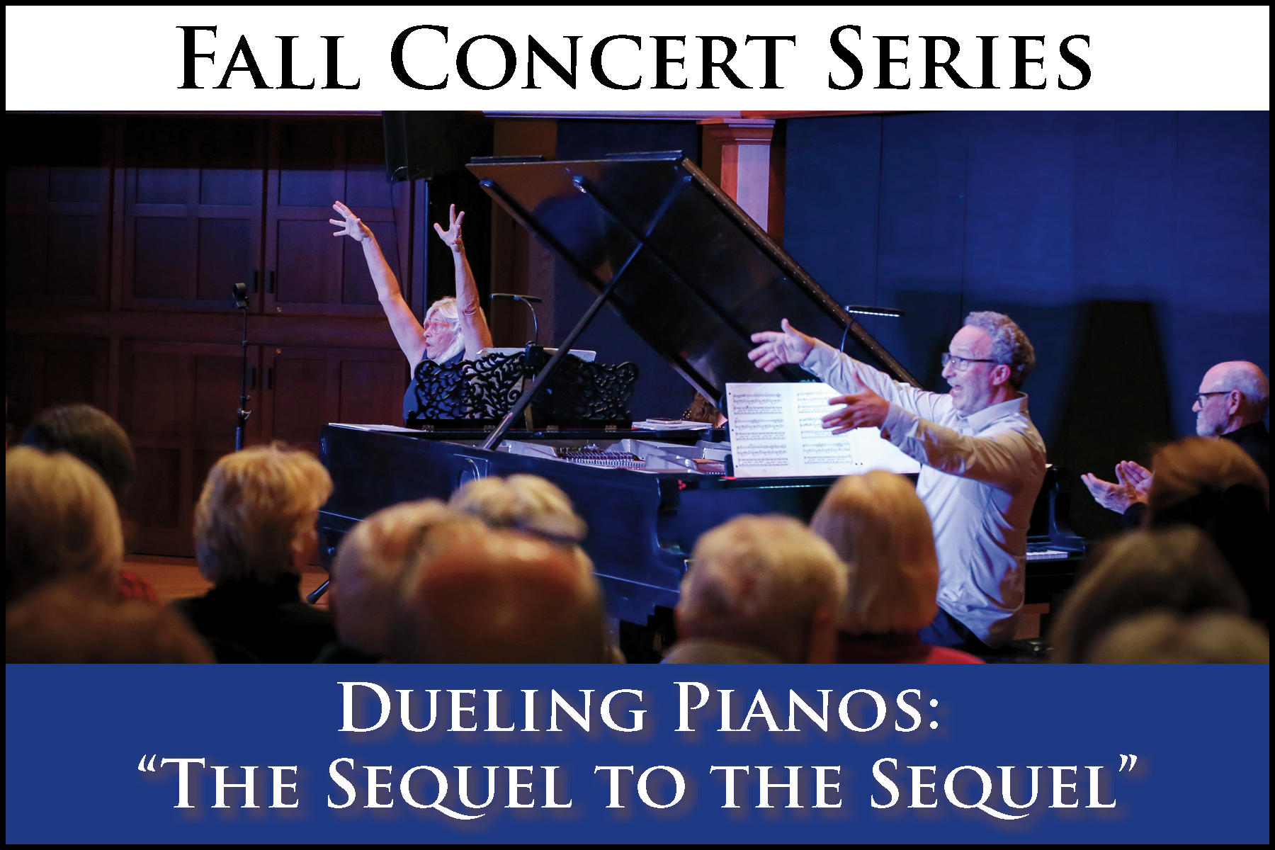Dueling Pianos: "The Sequel to the Sequel"