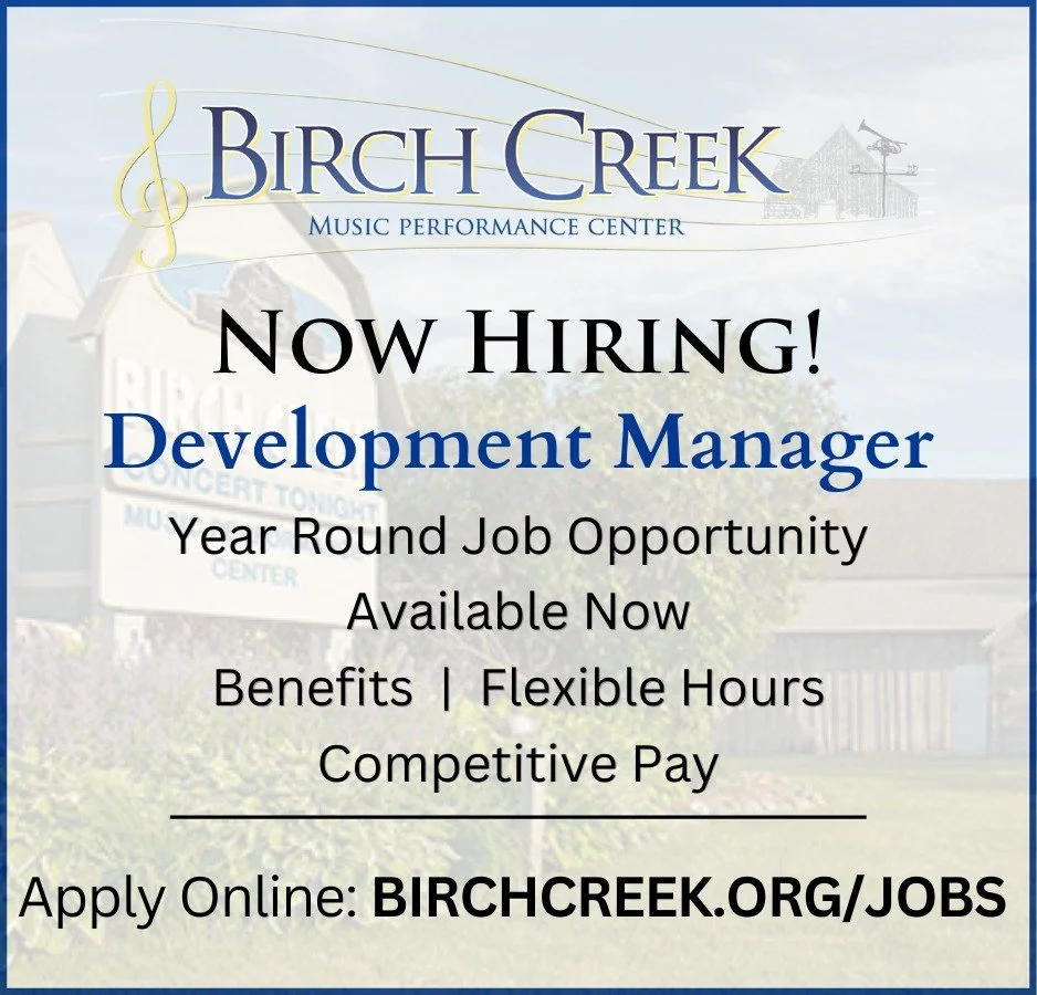 We&rsquo;re growing our team 🎶

Birch Creek is now hiring a Development Manager&mdash;a year-round role with flexible hours, benefits, and competitive pay.

If you&rsquo;re passionate about supporting music and the arts, this could be a great fit.


