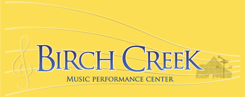 Birch Creek Music Performance Center