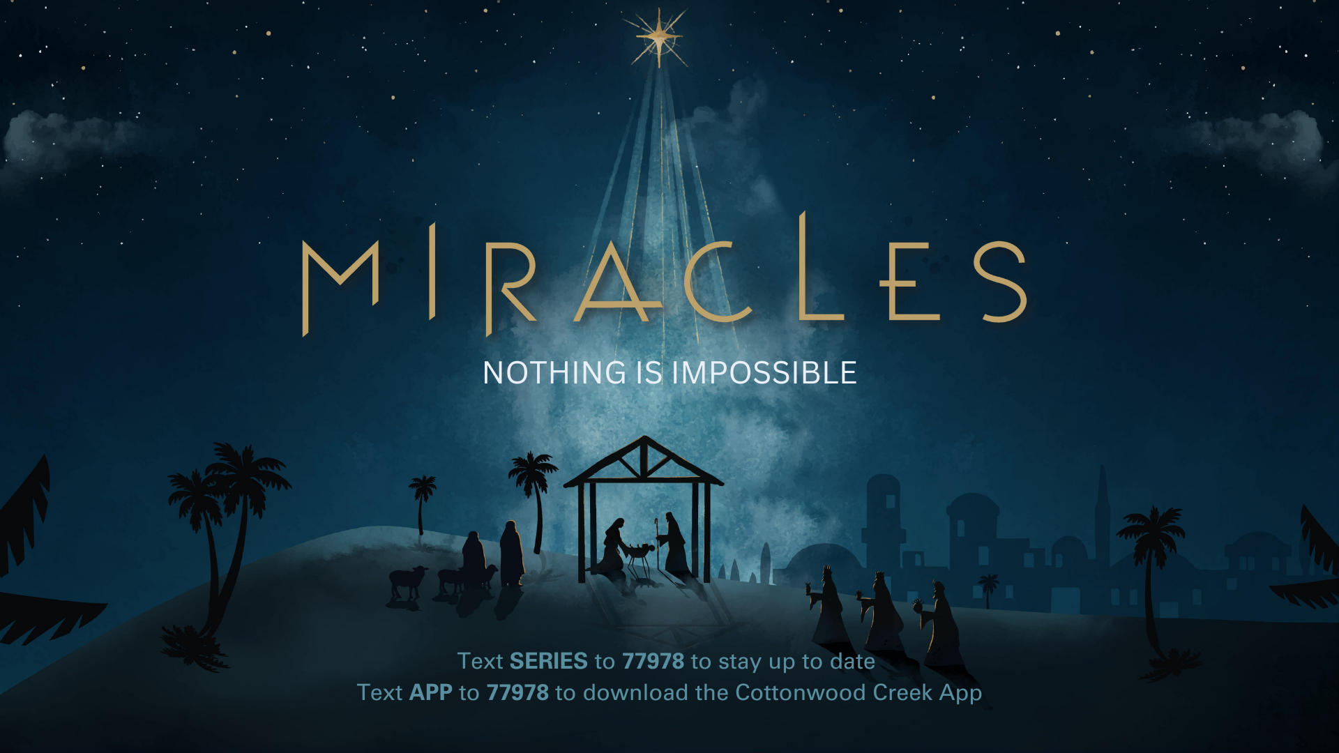 Miracles: The Star of Bethlehem