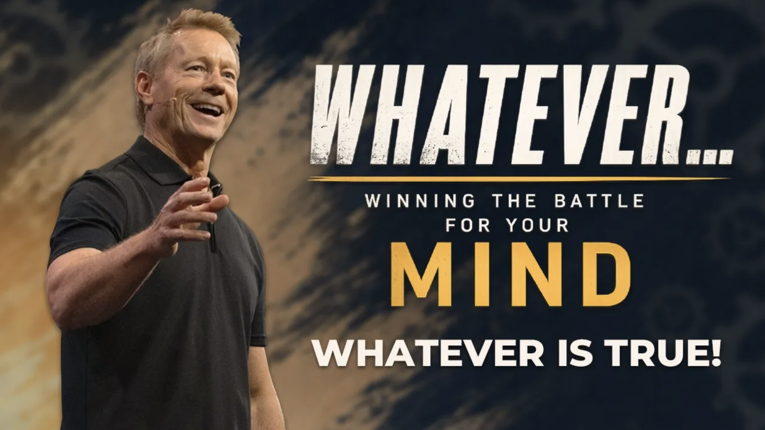 Whatever: Whatever is True