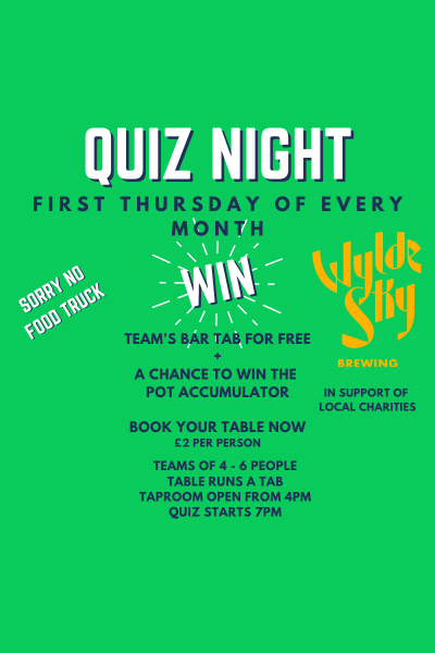 QUIZ NIGHT | FIRST THURSDAY EVERY MONTH | NO FOOD TRUCK