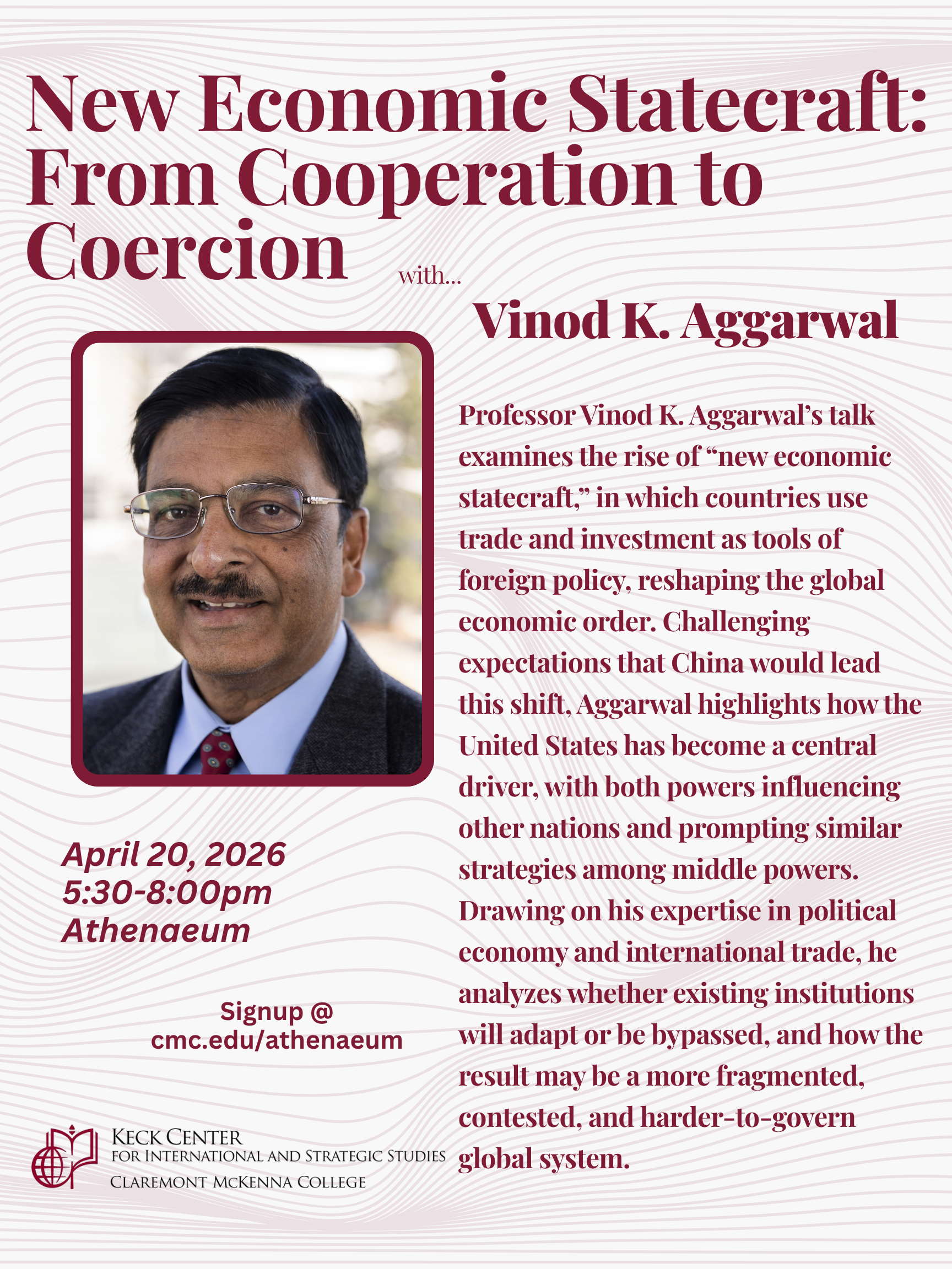 Vinod Aggarwal Athenaeum Event