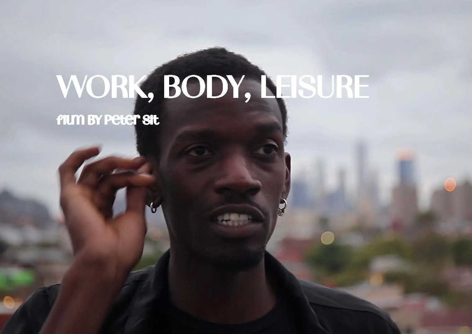 Work, Body, Leisure