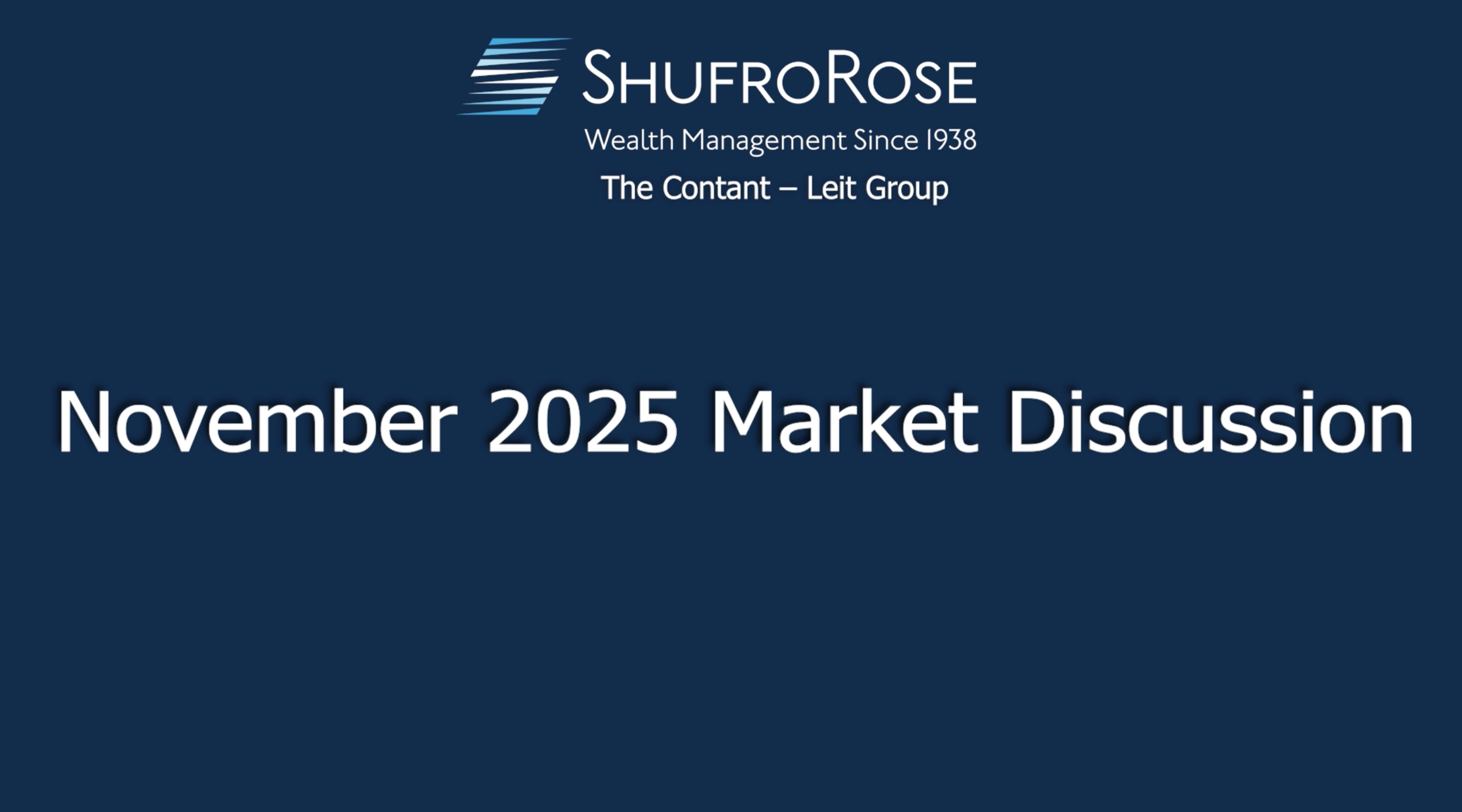 November 2025 Market Discussion